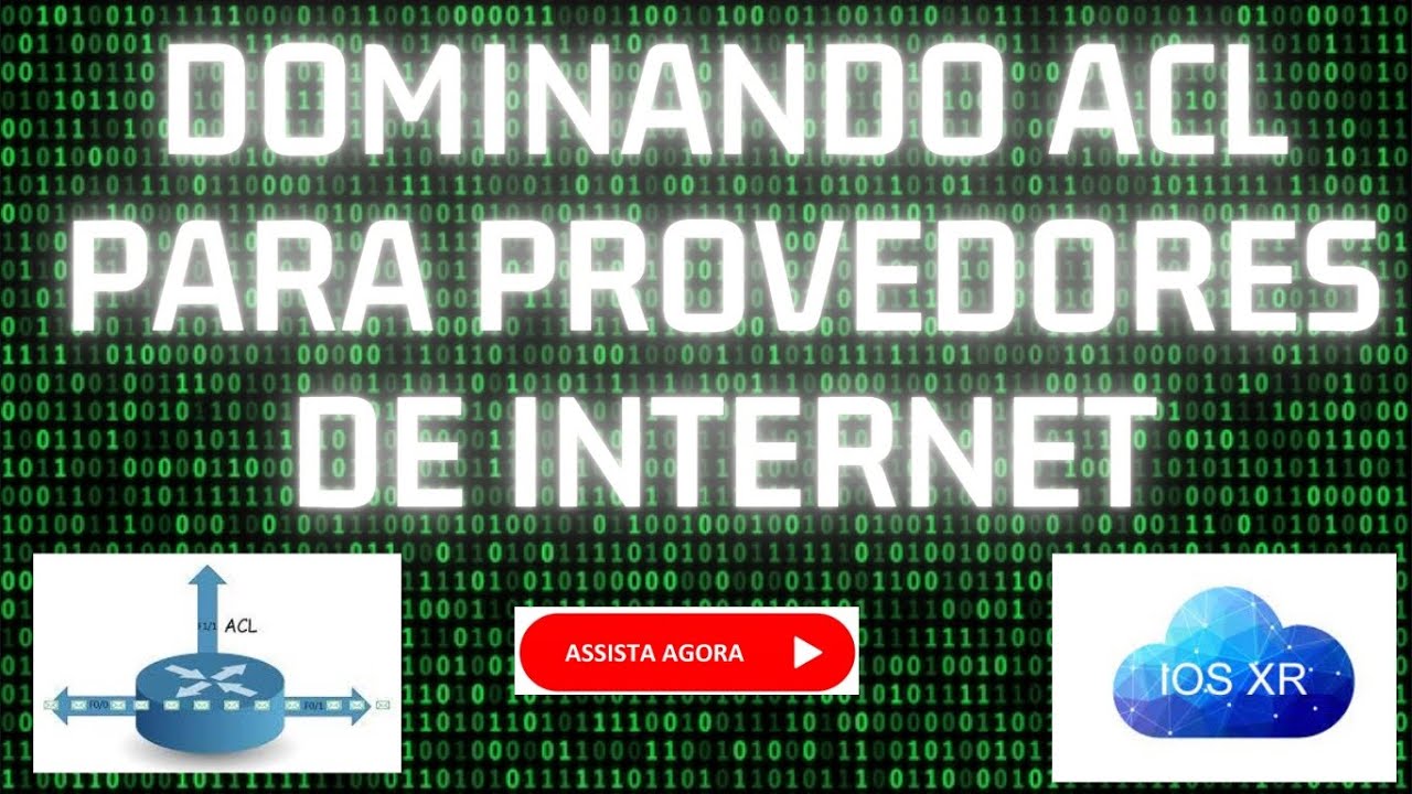 Dominando Listas de Controle de Acesso (ACLs) para Provedores de Internet com IOS XR 🌐🔐