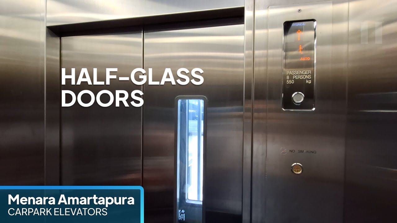 HALF-GLASS DOORS | Hyundai Elevators - Menara Amartapura, Lippo Village, Tangerang (Carpark)
