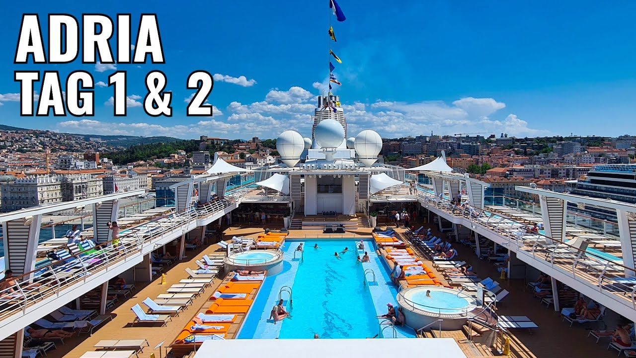 Mein Schiff 5: Adria ⚓ | Tag 1 & 2 | Triest & 1. Seetag