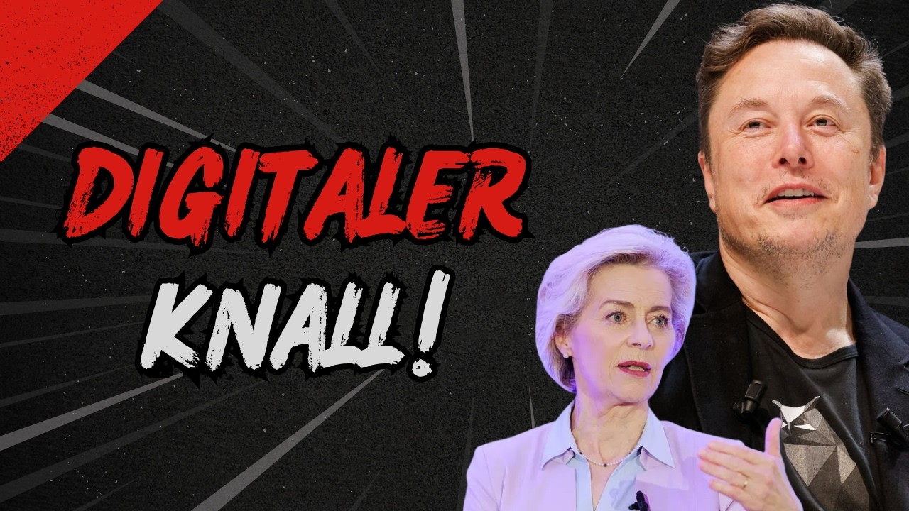Paukenschlag von Elon Musk: Alles entfernt – Von der Leyen reagiert geschockt!