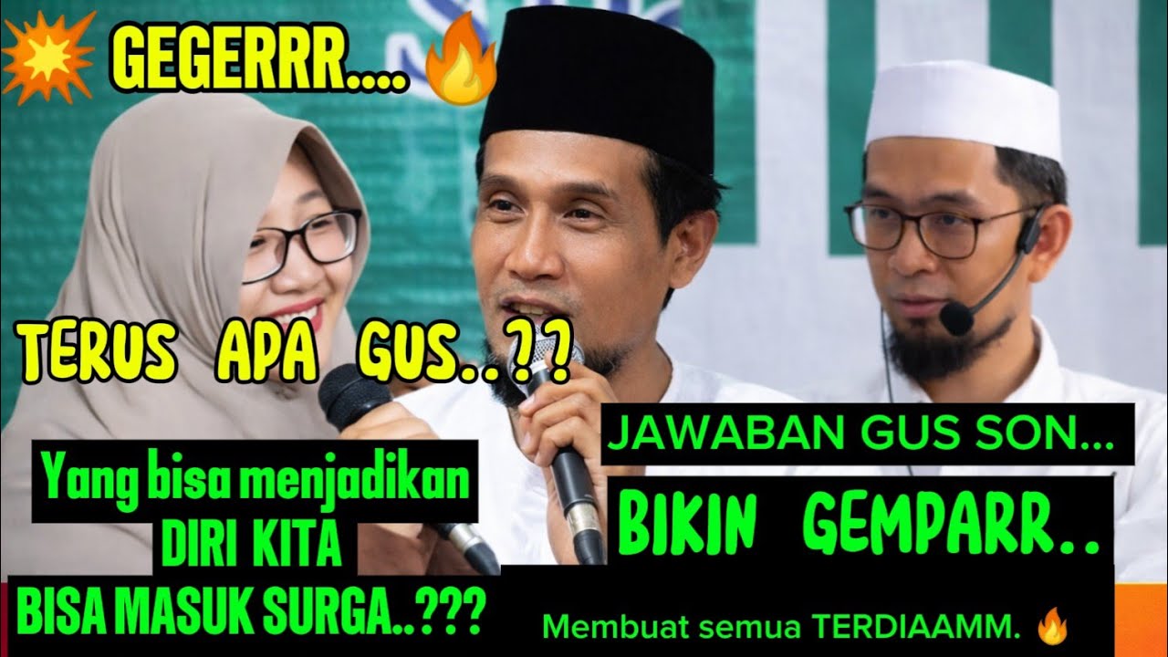 GEMPARR. 💥 TEERUS APA GUS.??Gus Son menjawab#viral #semuaorang #pendosahijrah #jangkauanluas  