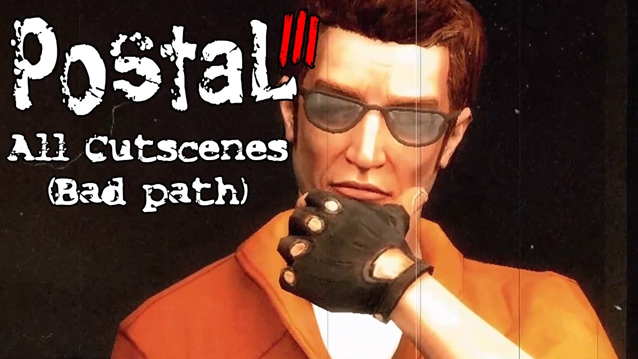 Postal 3 - All Cutscenes (Bad Path + No Cursor)