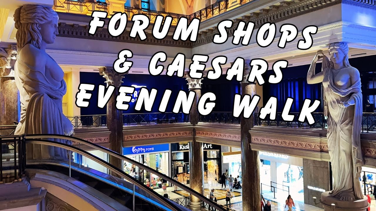 Exploring Caesars Palace & Forum Shops Sunday Evening Las Vegas Walkthrough