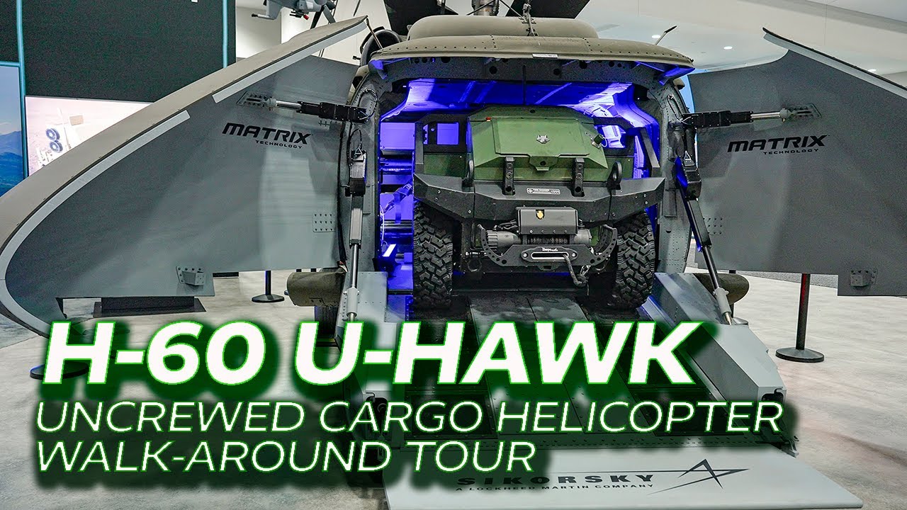 Экскурсия по беспилотному грузовому вертолету H-60 ​​U-Hawk