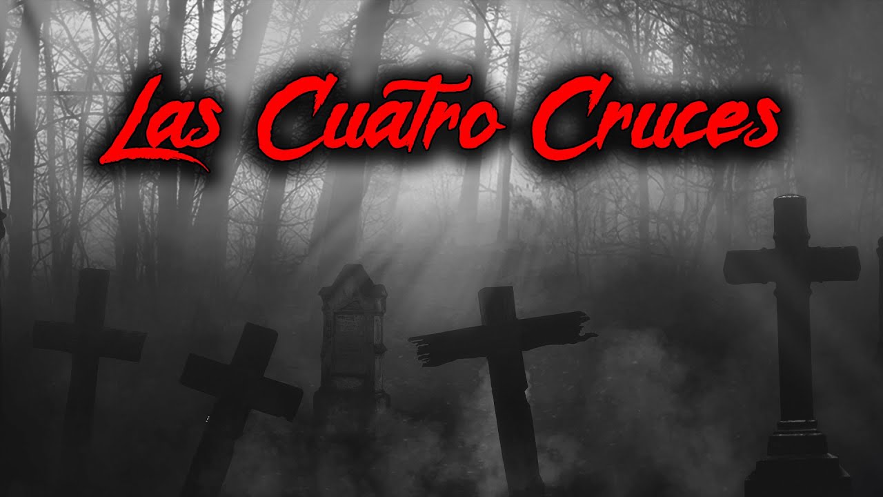 LAS CUATRO CRUCES | Cuentos y Leyendas de Honduras