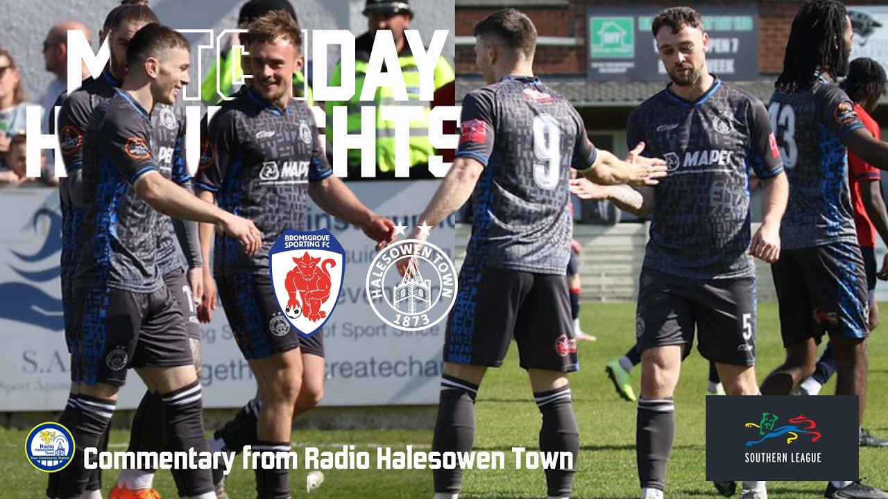 HIGHLIGHTS | Bromsgrove v Halesowen [06.04.26]