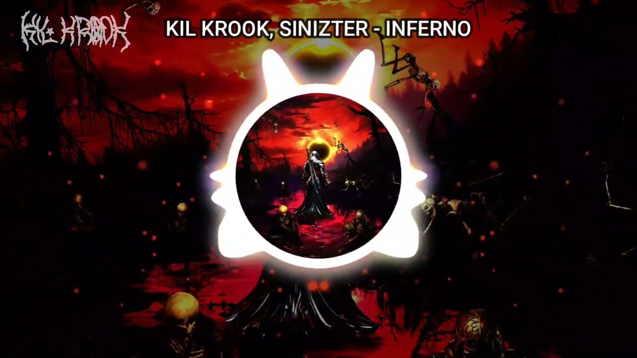INFERNO  - KIL KROOK, SINIZTER (Official audio & Lyrics)