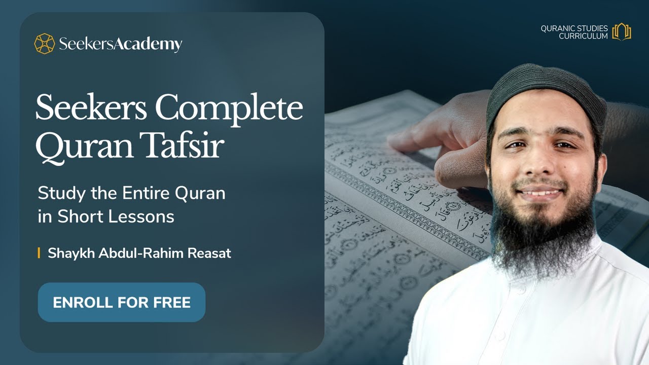 634 - Sura al-Anbiya - 30 - 35 - Seekers Complete Quran Tafsir - Shaykh Abdul-Rahim Reasat