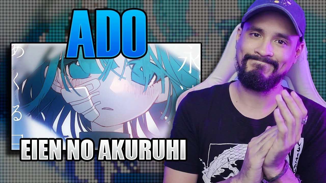 ADO - Eien No Akuruhi | Reaccion Español