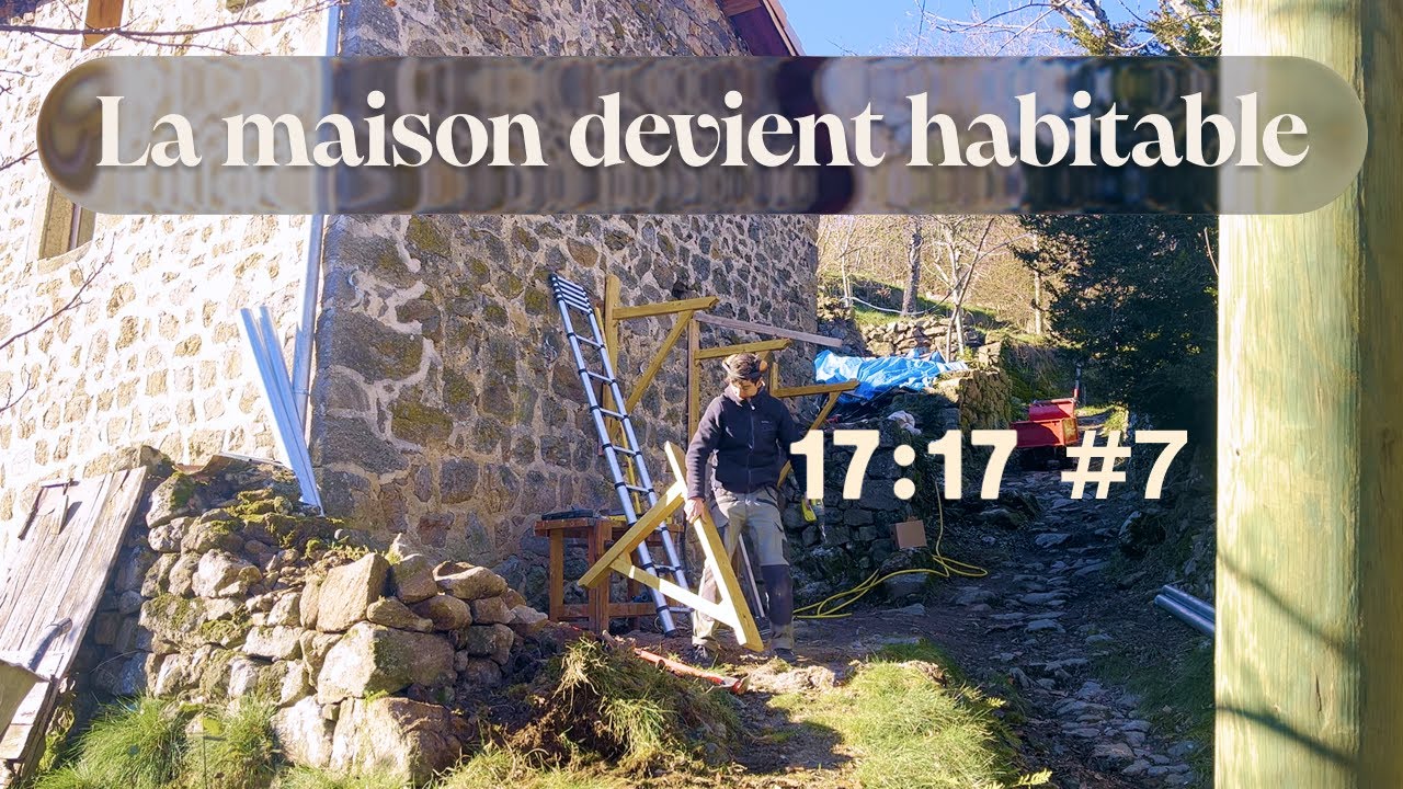 #7 On ferme (enfin) la maison !