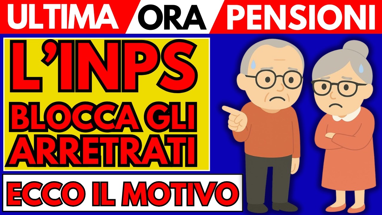 ✅ Blocco degli Arretrati delle Pensioni 👉 L'INPS invia una lettera 👉 Ecco il Motivo!