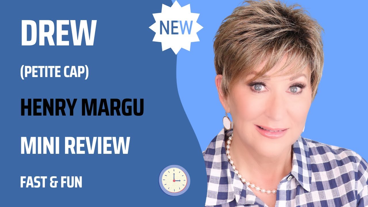 Henry Margu | DREW wig review | 2418GR | PETITE CAP | NEW STYLE | Fun, Fast Review! #pixiewig #wigs