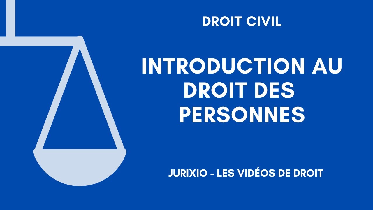 Introduction au droit des personnes