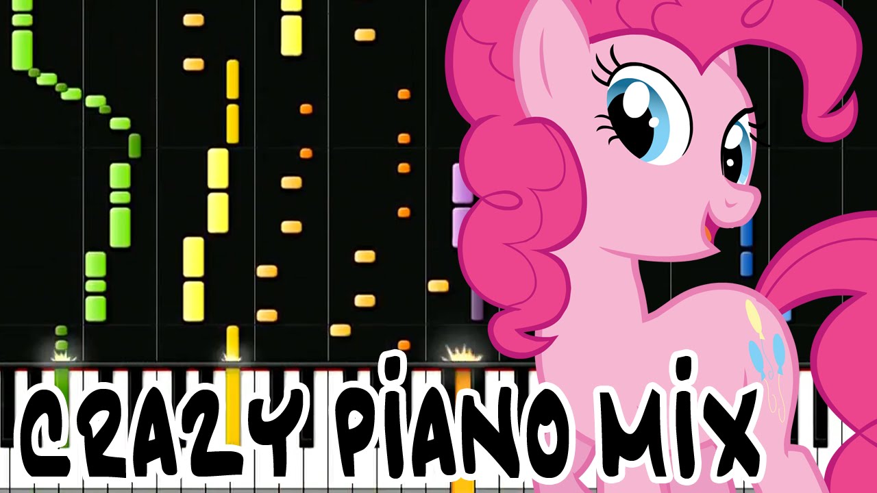 Crazy Piano Mix! MLPFiM [SMILE!]