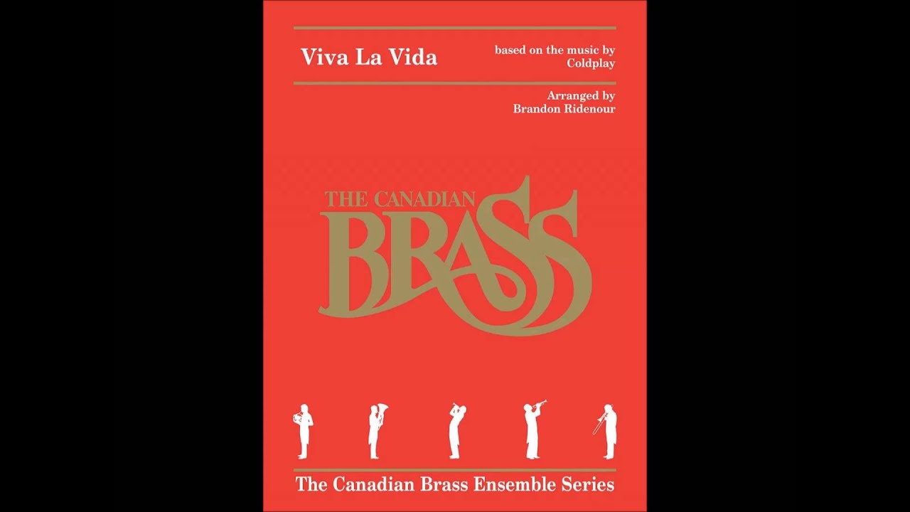 Viva La Vida Brass Quintet Score by Canadian Brass Publications