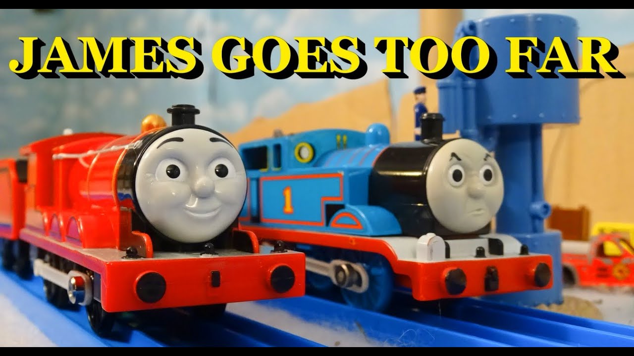 Tomy Trackmaster James Goes Too Far