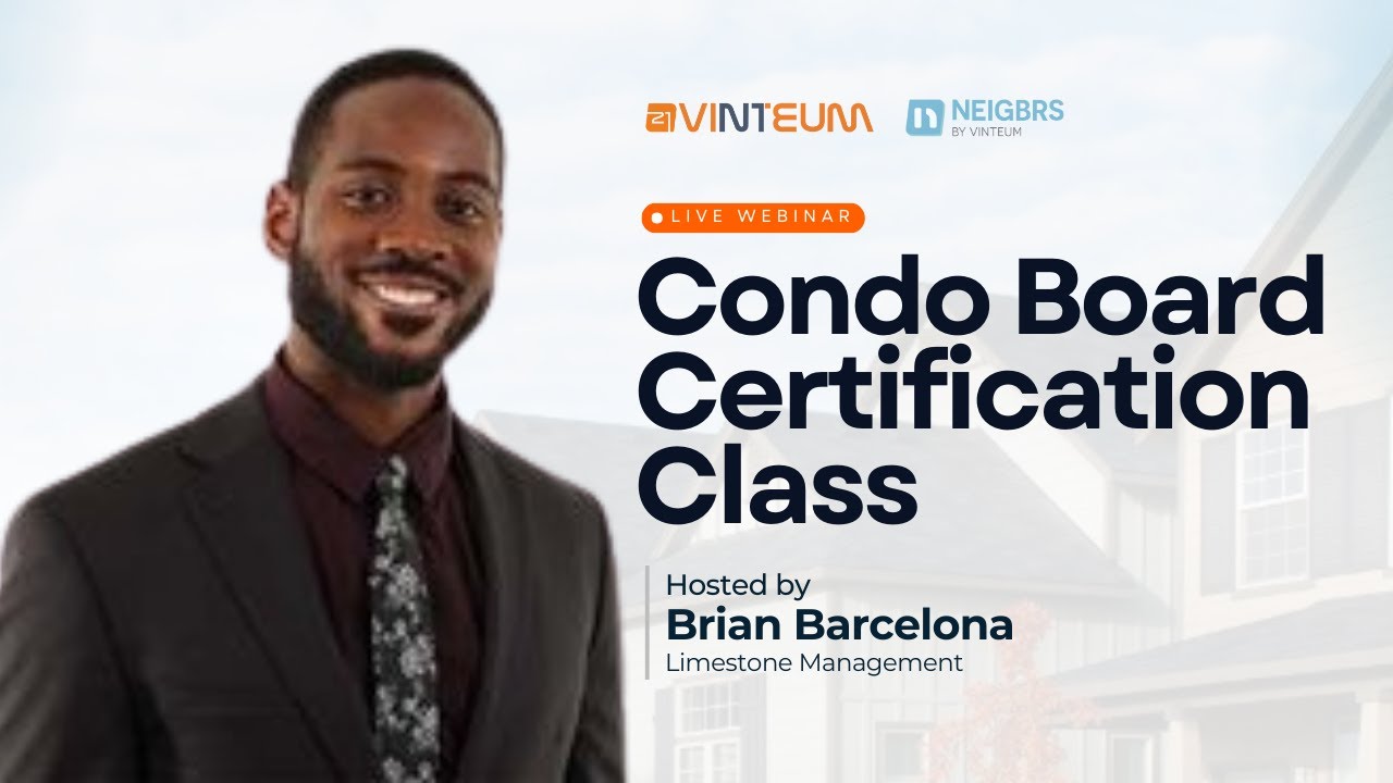 Condo Board Certification Webinar - 2025 Legal Updates & Much More with Brian Barcelona