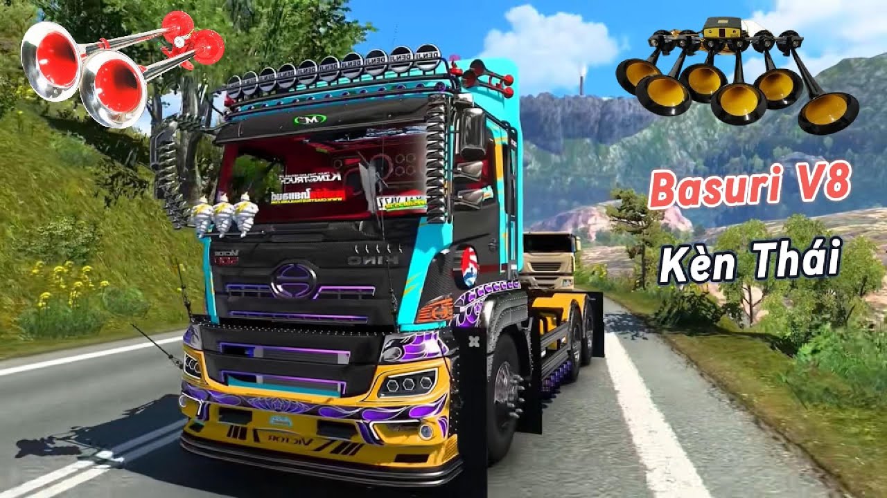 Kèn Basuri Quá Đã. ETS2 Độ Kèn Ong Vàng Chích Quá Phê