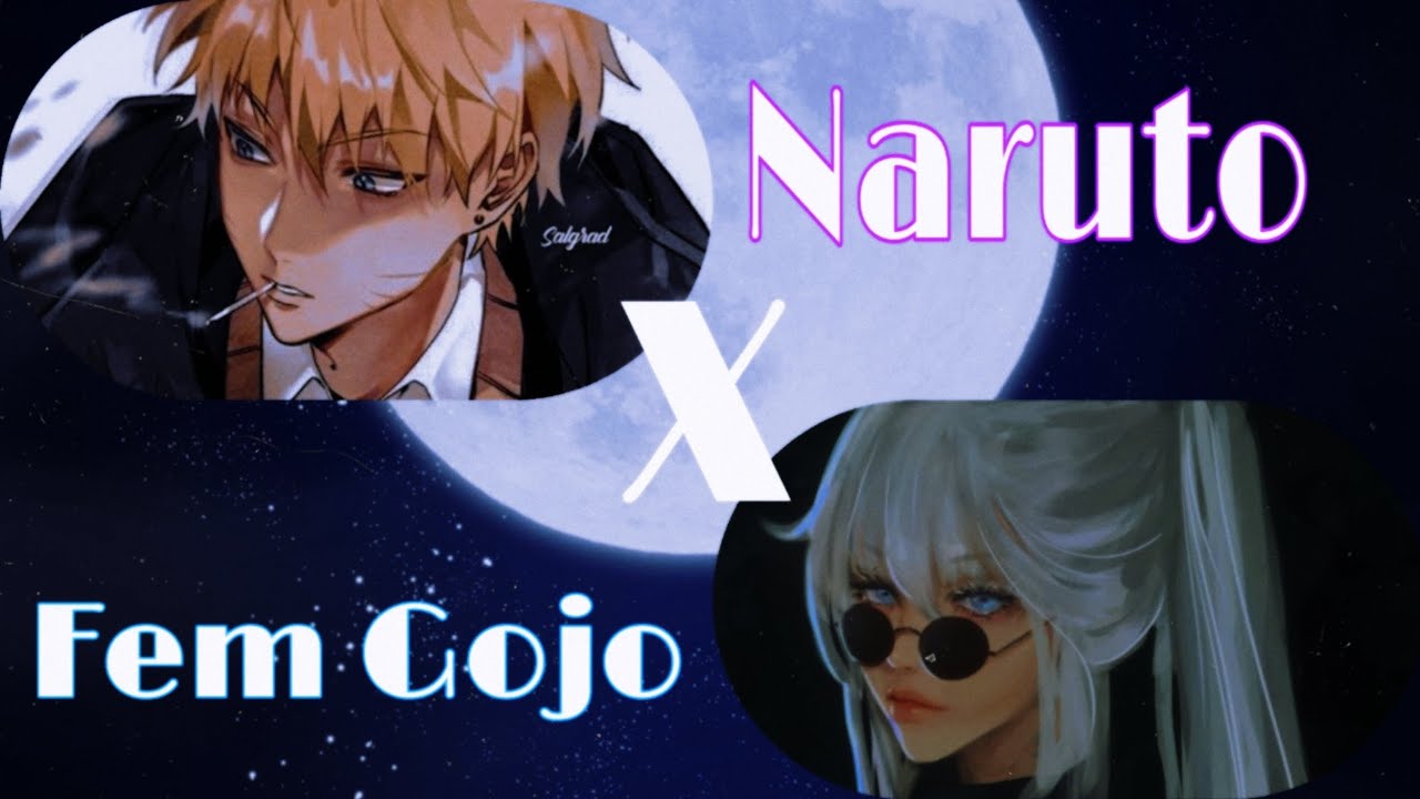 Naruto x Fem Gojo Ep1: The mission ft @realizehuman