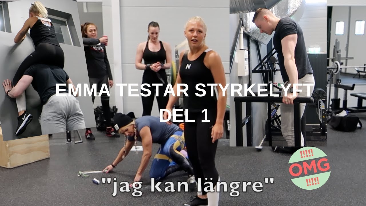 Emma testar styrkelyft - Del 1- Fysiska Tester!!!