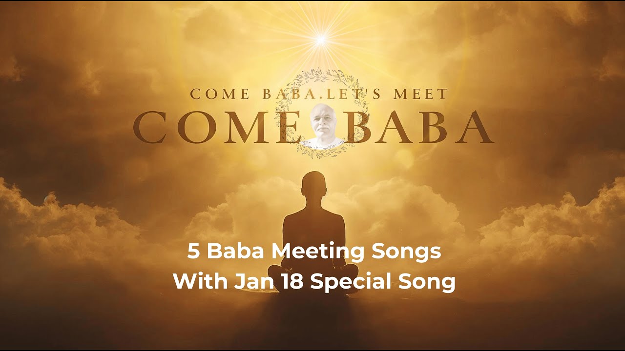 Come Baba, Let’s Meet Again|5 Soulful Songs Coll |Jan18 Special Milan Song included| With Timestamps