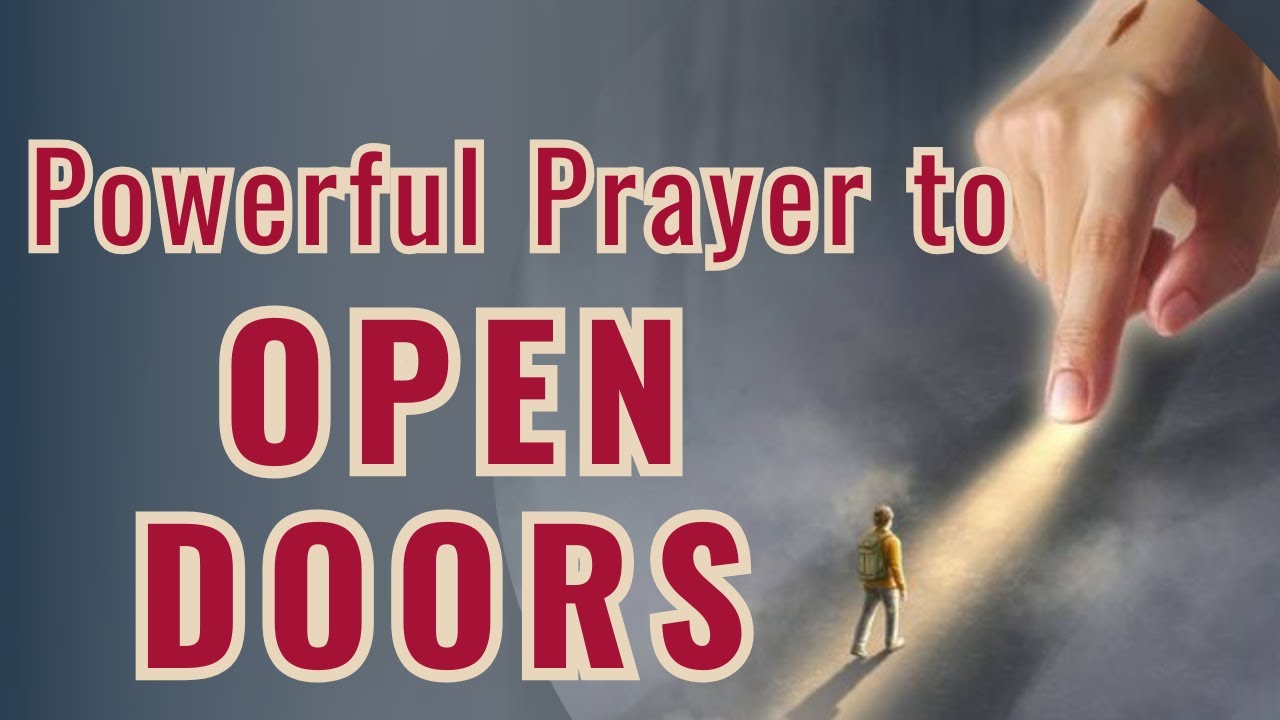 Powerful Prayer to Open Doors