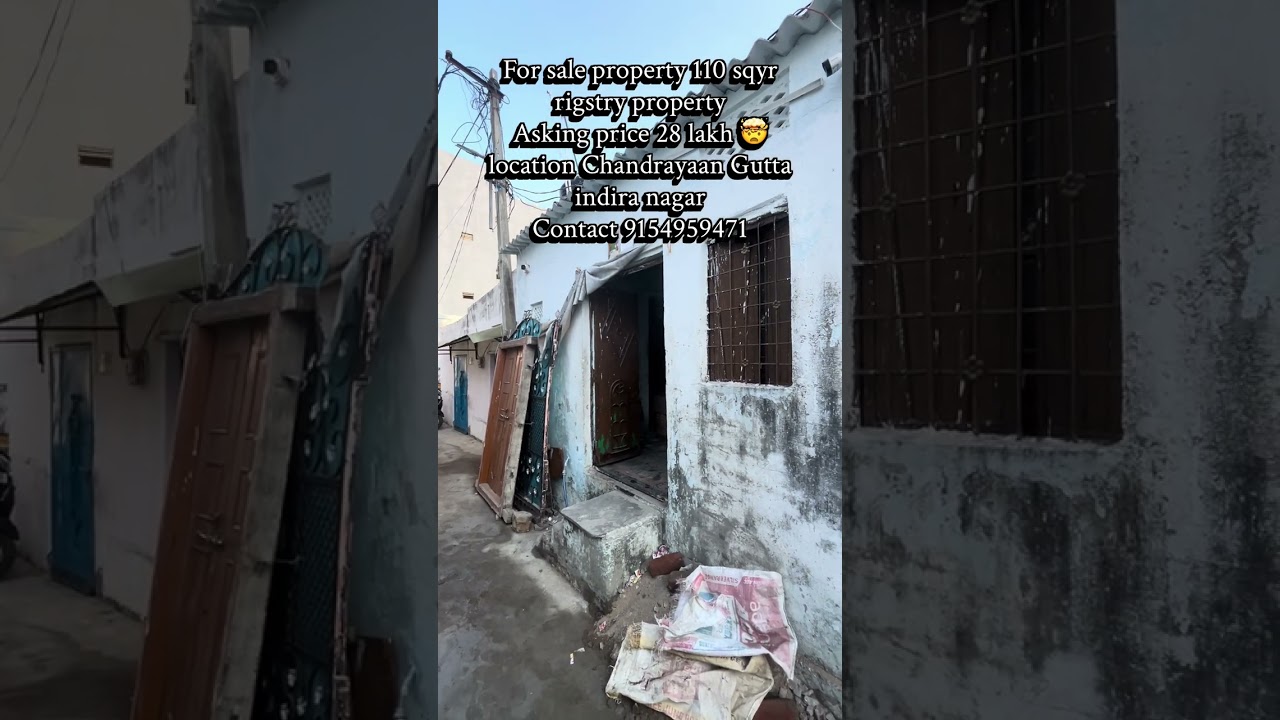 For sale property 110sqyrd asking price 28 lakh🤯 location ￼Chandran Gutta indira nagar 9154959471