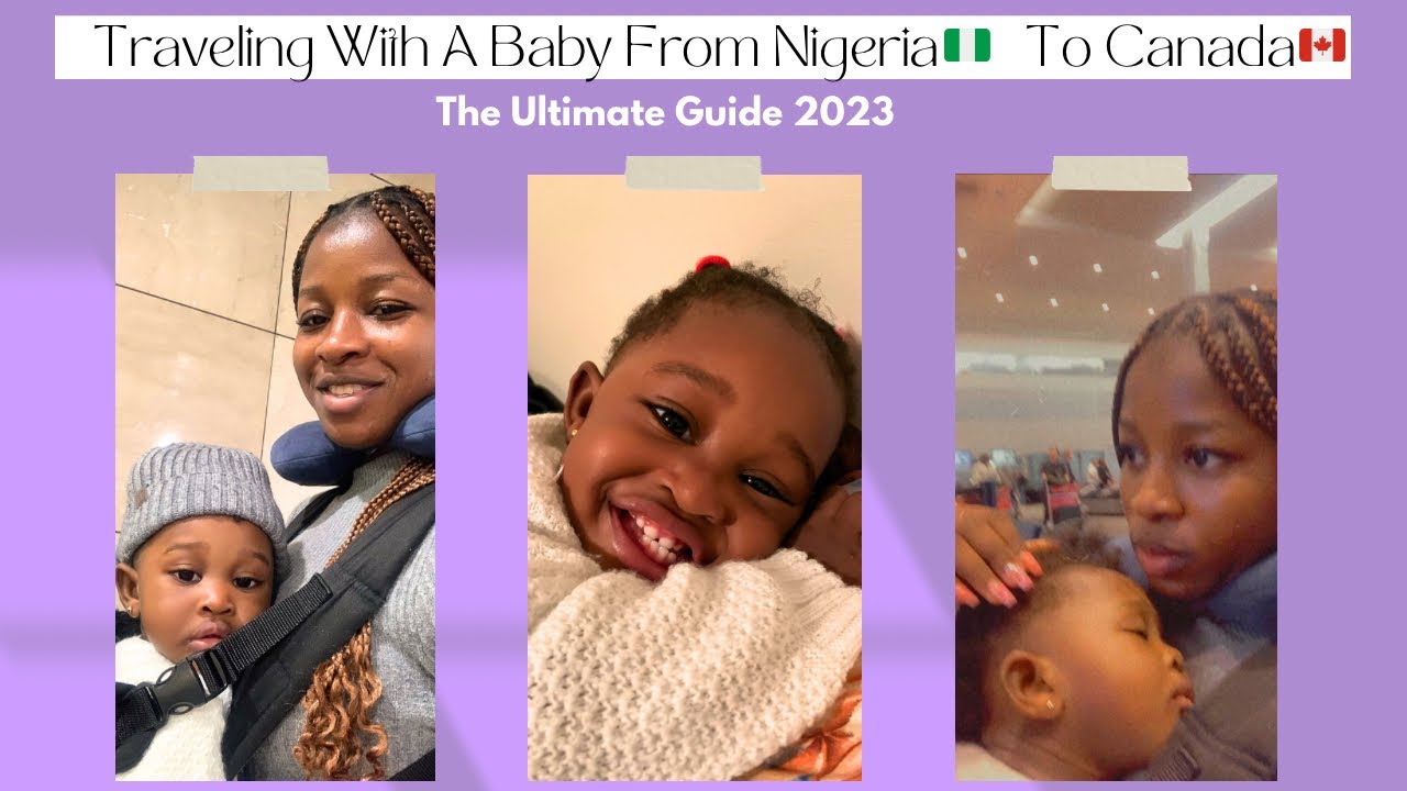 Traveling With a Baby From Nigeria 🇳🇬 to Canada 🇨🇦 |The Ultimate Guide |EgyptAir |Economy Flight