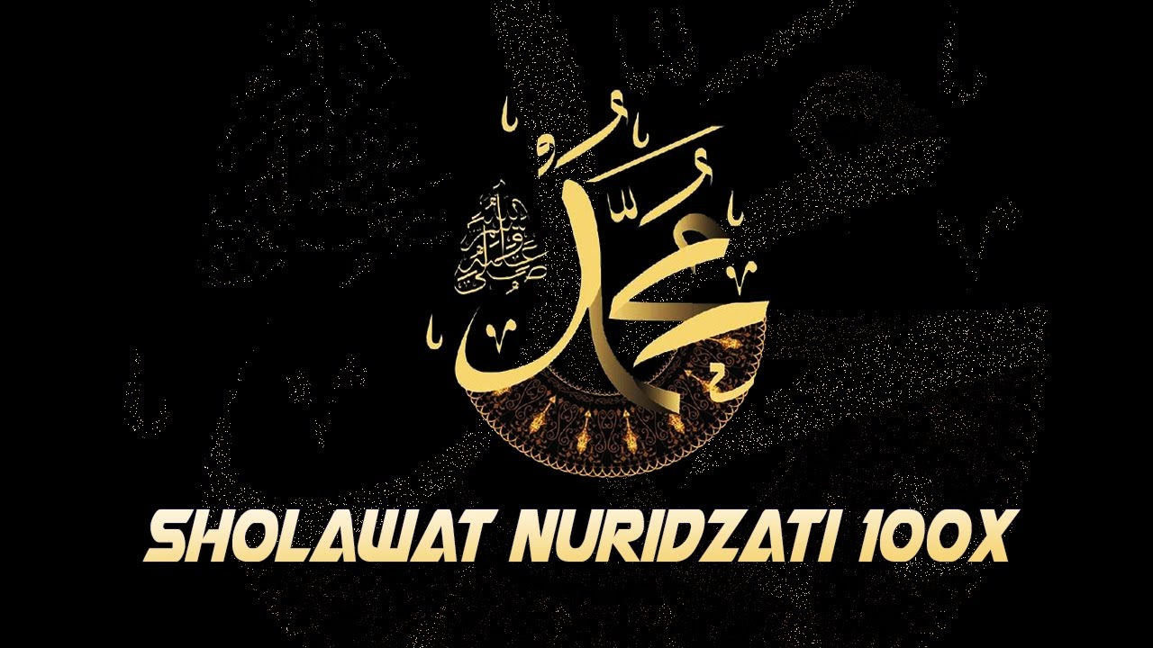 SHOLAWAT NURIDZATI 100X, PERMUDAH RIZQI, SHOLAWAT PERISAI DIRI (Gus Samsudin Jadab)