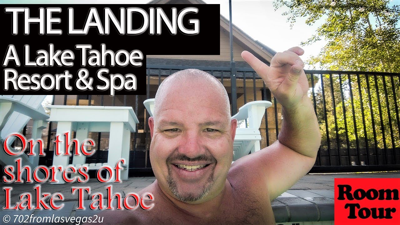 Lake Tahoe Beachfront Hotel Review. The Landing Resort & Spa