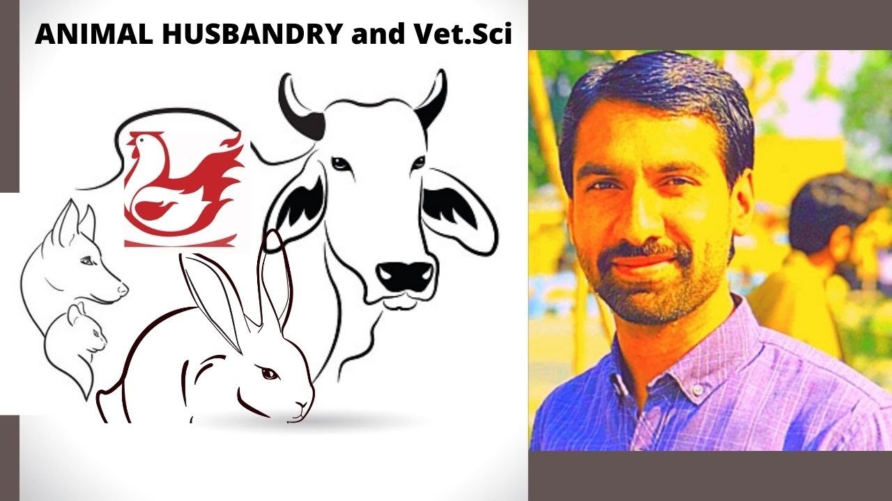 Basics of Animal Husbandry and veterinary sciences