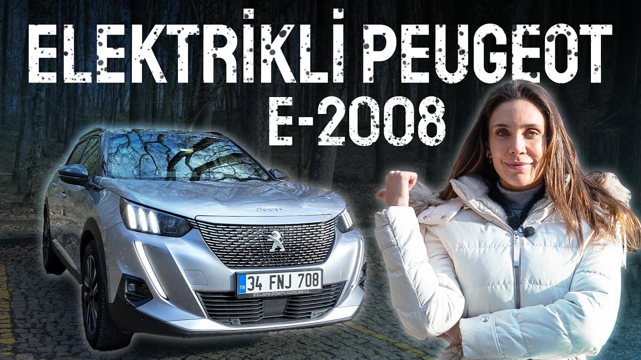ELEKTRİKLİ PEUGEOT e2008!