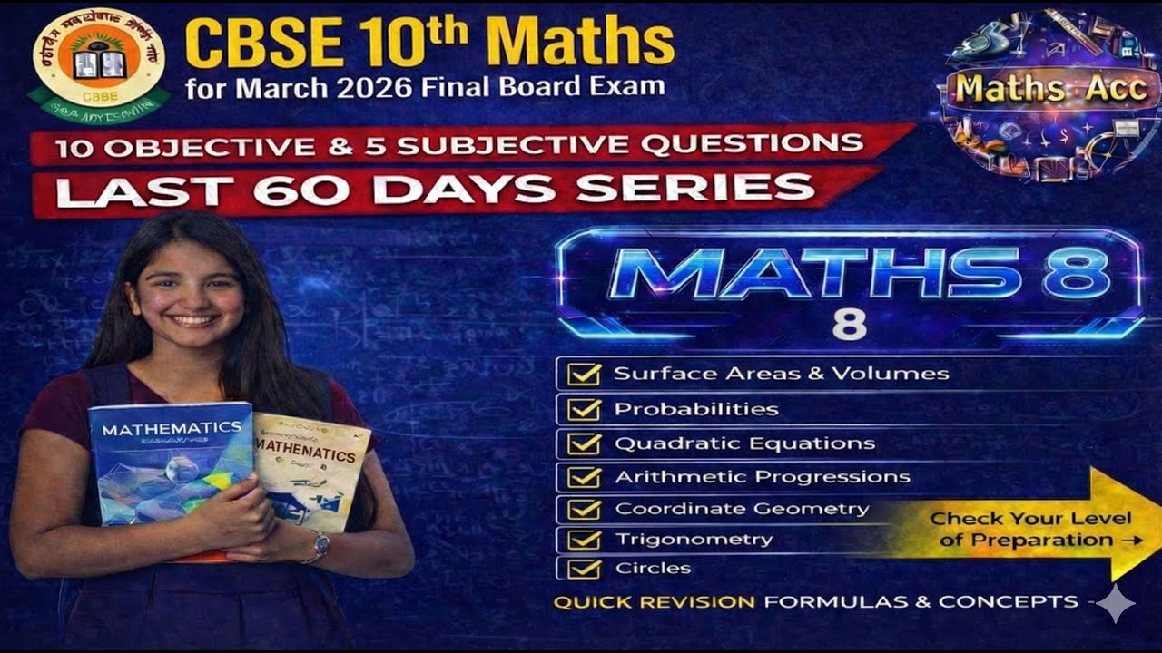 👉 CBSE 10th Maths 2026 Final Prep 📘 | Maths-8| Last 60 Days Series | Full Board Pattern