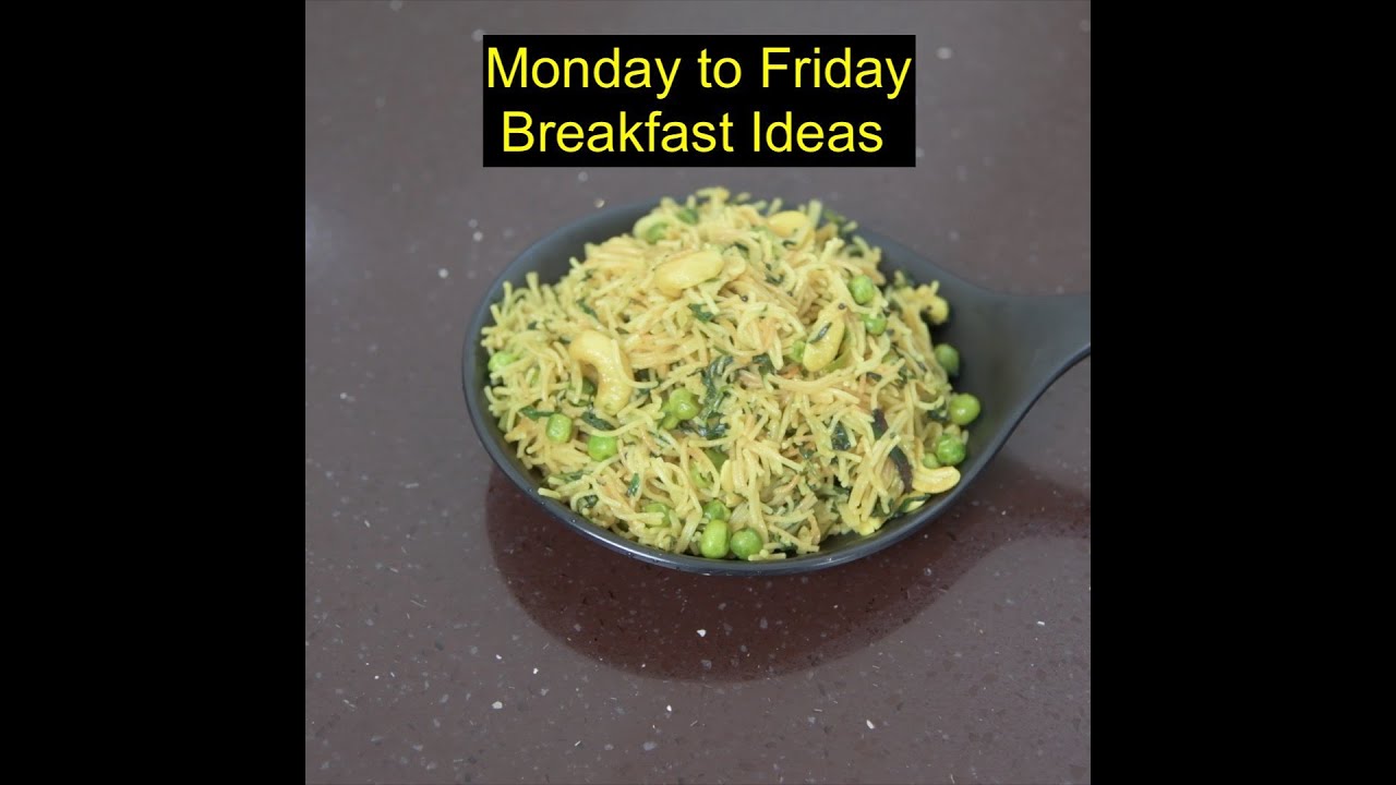 monday to friday breakfast recipes | easy and healthy breakfast recipes