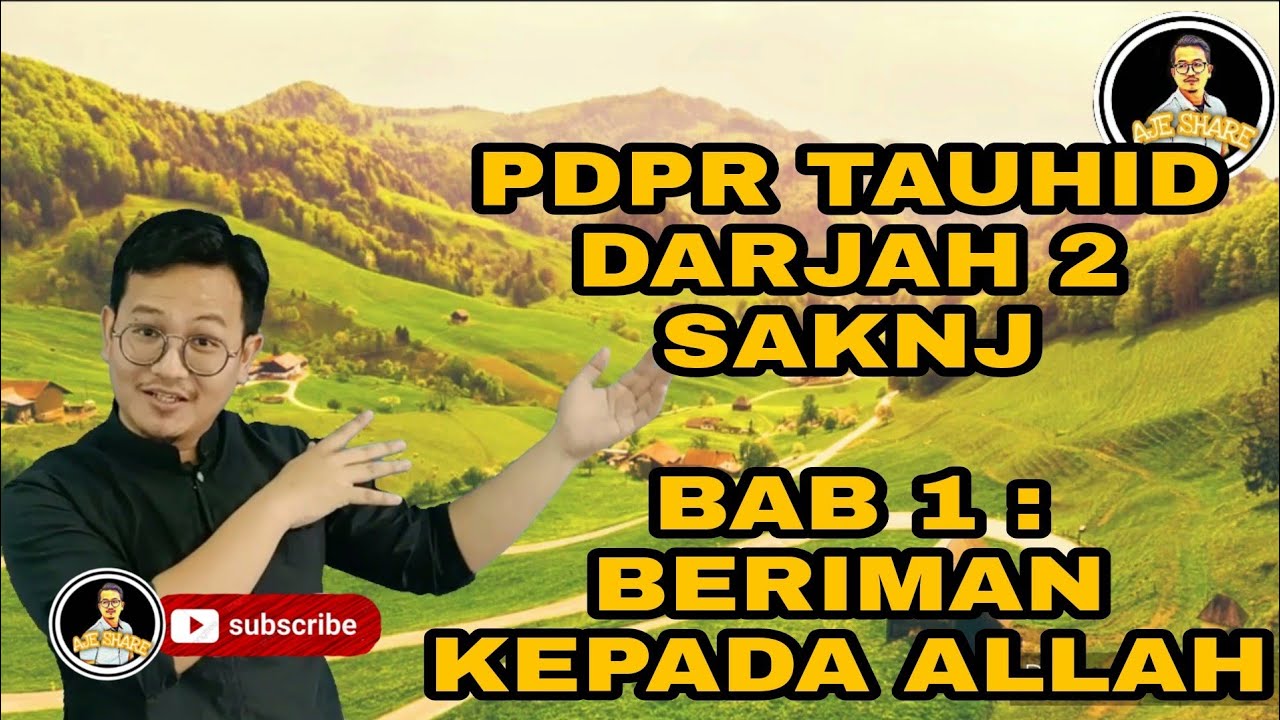 PDPR Tauhid Darjah 2 SAKNJ Bab 1 : Beriman kepada ALLAH #learning #pdpr #tauhid #darjah2