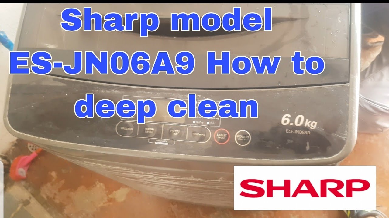 SHARP model ES-JN06A9 Washing How to deep clean