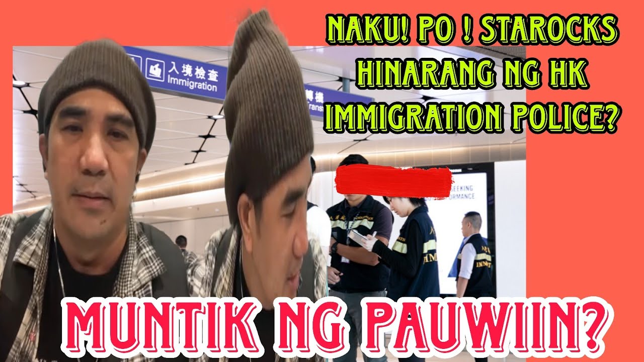 STAROCKS HINARANG  NG HK POLICE BAKIT KAYA?