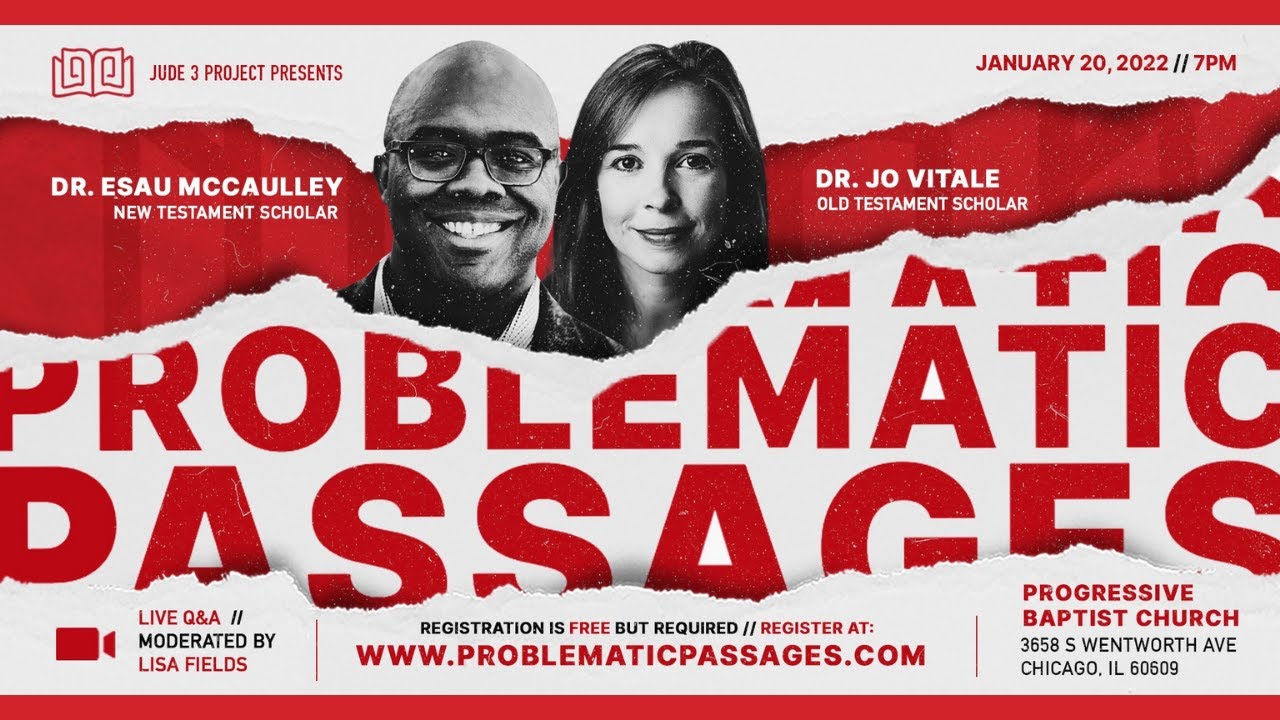 Problematic Passages | Dr. Jo Vitale & Dr. Esau Mccaulley