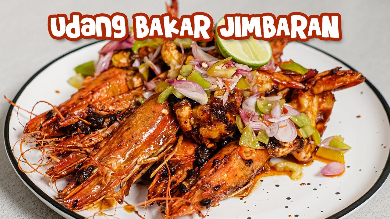Resep Udang Bakar Jimbaran ala Bali Dengan Sambal Dabu Dabu