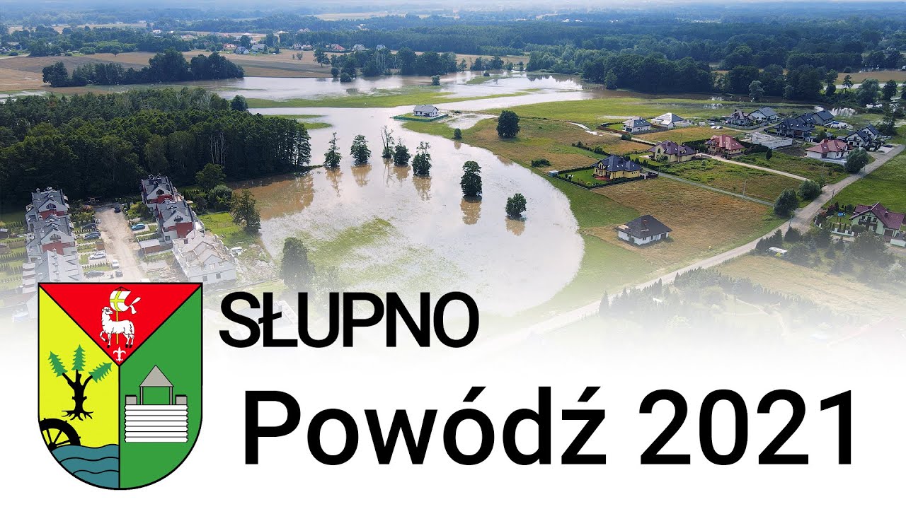 Słupno - Powódź 2021
