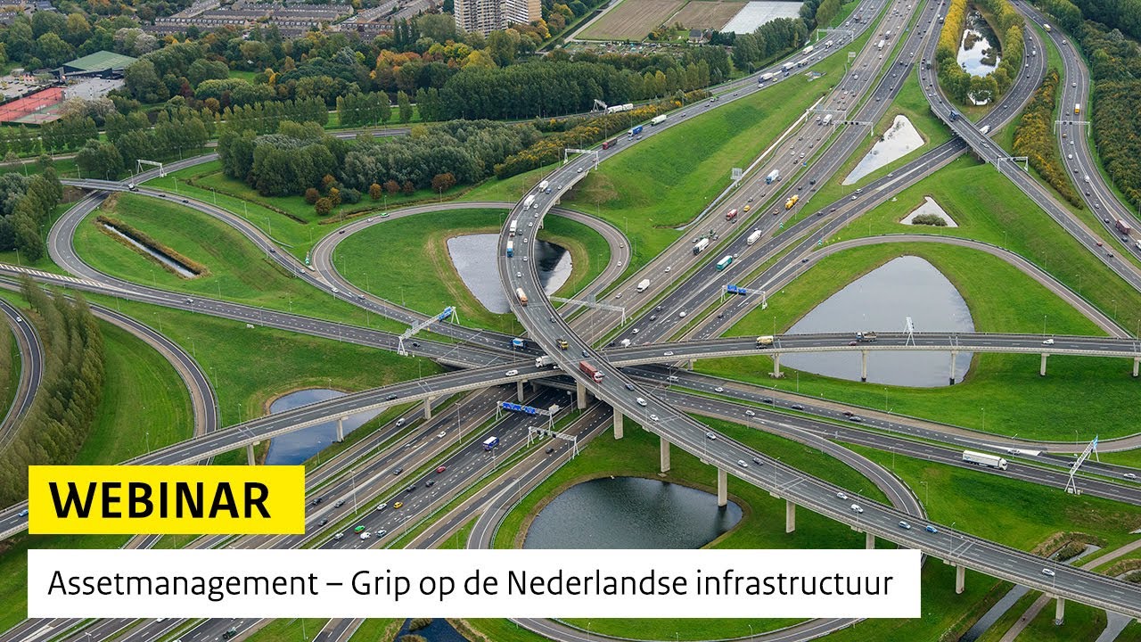 Webinar Asset Management - Grip op de Nederlandse infrastructuur
