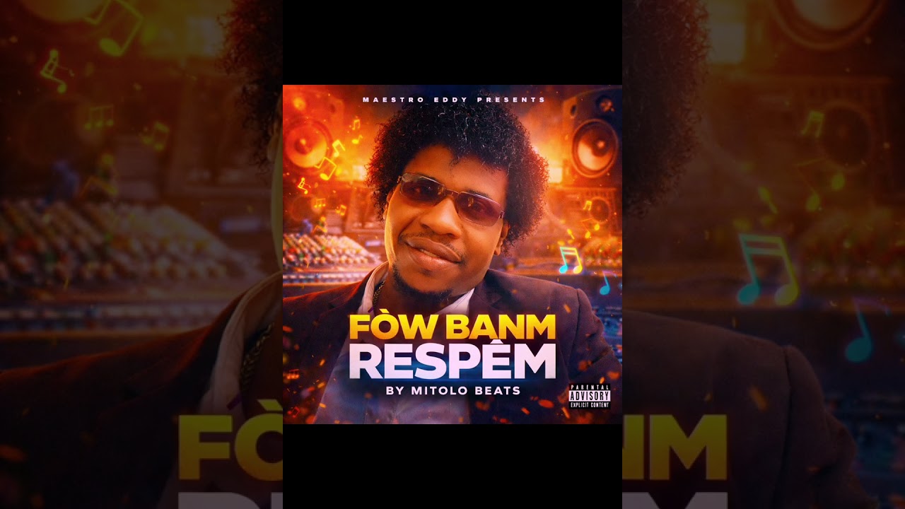 FÒW BANM RESPÈM🎧 By Mitolo Beats2026
