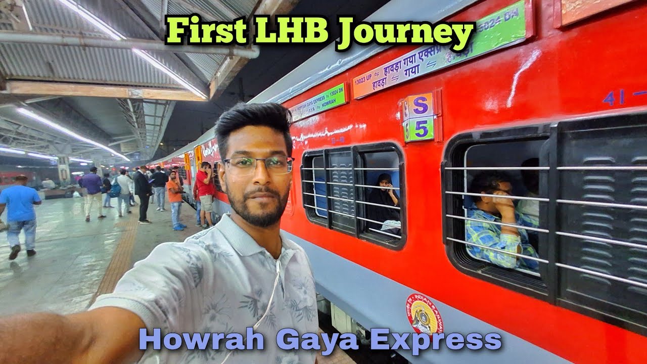 First LHB Inauguration Journey 13023 Howrah Gaya Express | Howrah Gaya Express Brand New LHB Coach