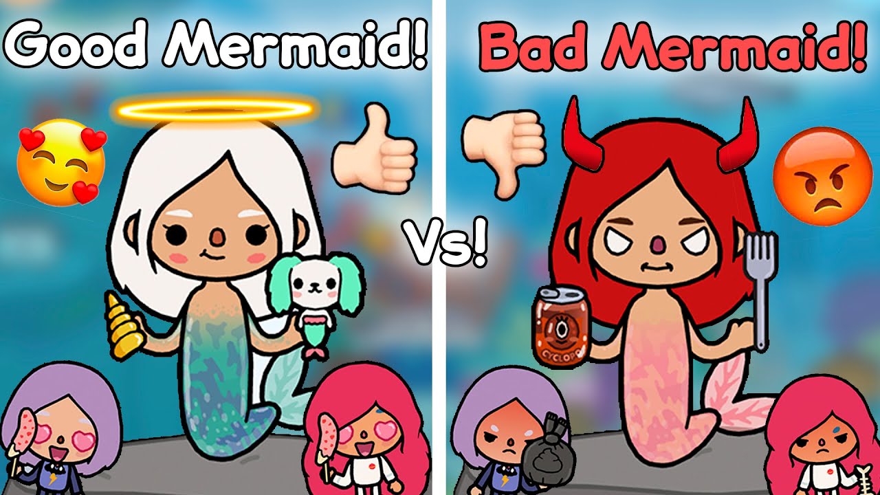 🤔🧜‍♀️💖 Good Mermaid Vs Bad Mermaid / Toca Boca Life World Story