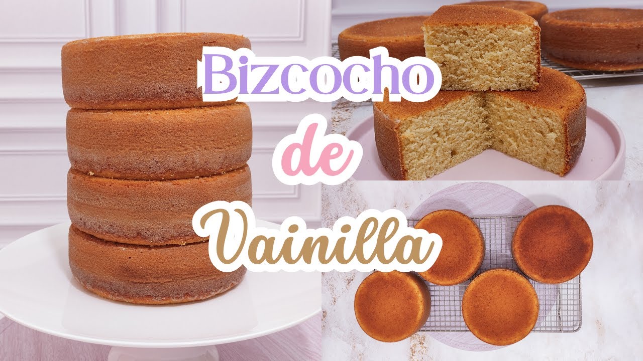 BIZCOCHO FACIL DE VAINILLA | Esponjoso! | Ideal para tortas altas
