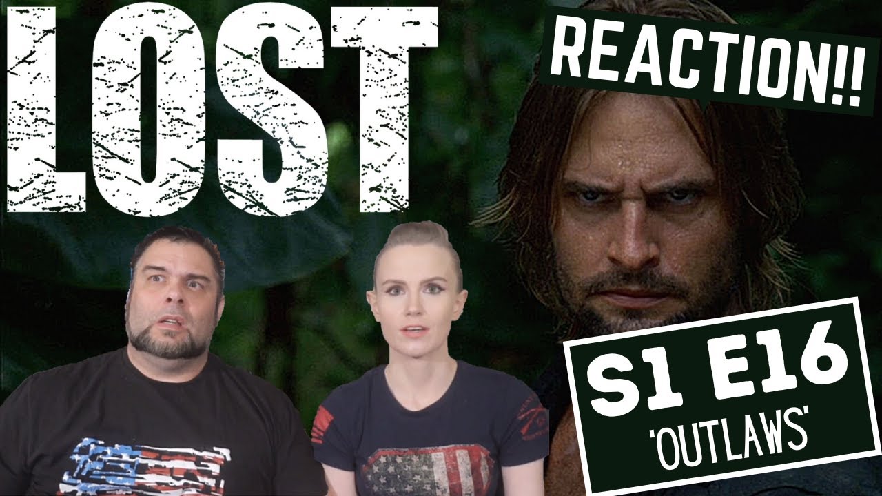 Lost | S1 E16 'Outlaws' | Reaction | Review