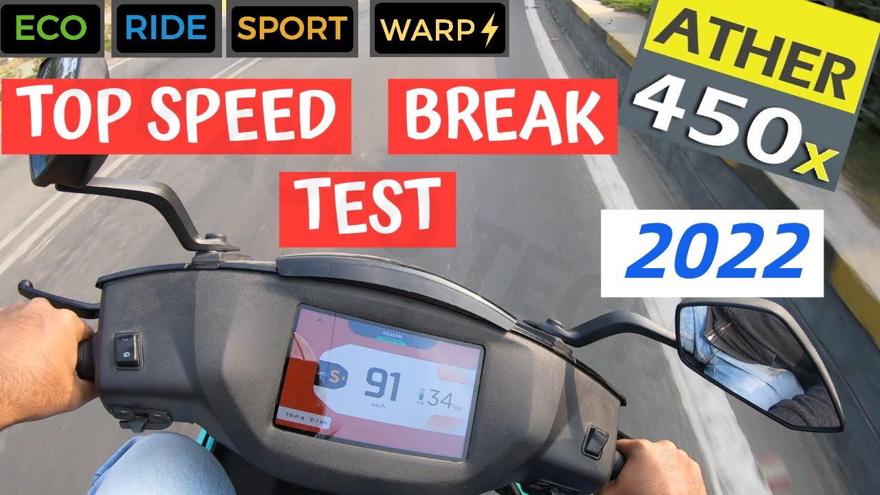 Ather 450x - 2022 | Top Speed | Breaking