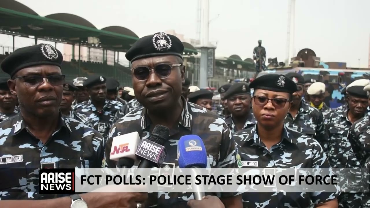 FCT POLLS: POLICE STAGE SHOW OF FORCE 