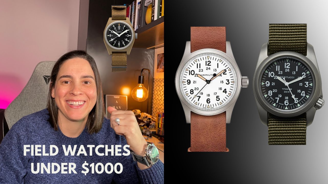 Field Watches under $1000 - a little history and my list