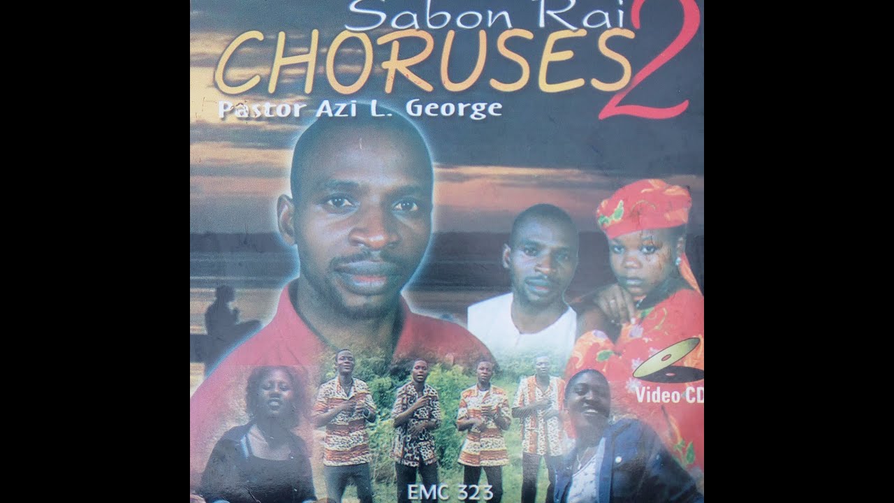 Pastor George Azi - Sabon Rai Choruses Vol 2 (Official Video) Pt 1